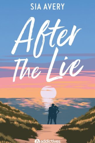 AFTER THE LIE