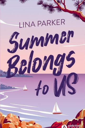 SUMMER BELONGS TO US